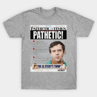 Search Party: The Pathetic Times–Pathetic! T-Shirt